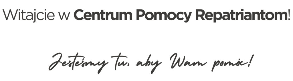 Witajcie w Centrum Pomocy Repatriantom w Warszawie